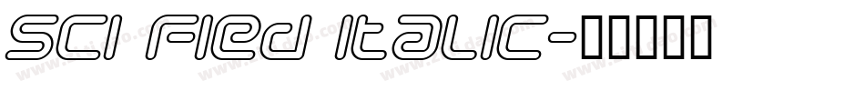 Sci Fied Italic字体转换
